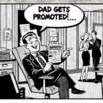Isäkin voi saada ylennyksen